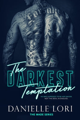 Cover Image for The Darkest Temptation -- Danielle Lori, Paperback