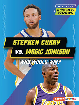 Cover Image for Stephen Curry vs. Magic Johnson: Who Would Win? -- David Stabler, Paperback