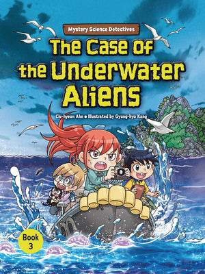 Cover Image for The Case of the Underwater Aliens: Book 3 -- Chi-Hyeon Ahn, Paperback