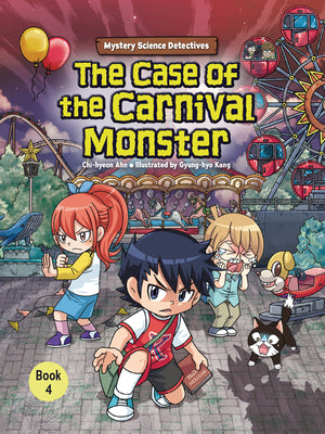 Cover Image for The Case of the Carnival Monster: Book 4 -- Chi-Hyeon Ahn, Paperback