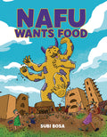 Cover Image for Nafu Wants Food: A Graphic Novel -- Subi Bosa, Paperback