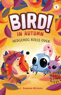 Cover Image for Hedgehog Rolls Over: In Autumn (Book 3) -- Raymond McGrath, Paperback