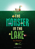 Cover Image for The Monster in the Lake -- Leo Timmers, Hardcover
