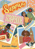 Cover Image for The Summer Scrapbook -- Florence Migga, Hardcover