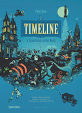 Cover Image for Timeline (Revised Edition): A Visual History of Our World -- Peter Goes, Hardcover
