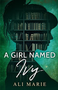 Cover Image for A Girl Named Ivy -- Nada Orlic, Paperback