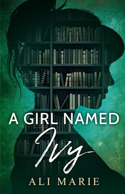Cover Image for A Girl Named Ivy -- Nada Orlic, Paperback