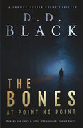 Cover Image for The Bones at Point No Point -- D. D. Black, Paperback