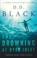 Cover Image for The Drowning at Dyes Inlet -- D. D. Black, Paperback