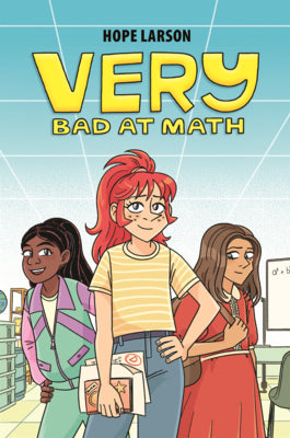 Cover Image for Very Bad at Math -- Hope Larson, Prebound