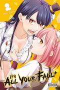 Cover Image for It's All Your Fault, Vol. 2 -- Merryhachi, Paperback