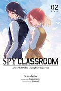 Cover Image for Spy Classroom 2nd Period: Daughter Dearest, Vol. 2 (Manga) -- Takemachi, Paperback