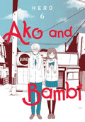Cover Image for Ako and Bambi, Vol. 6: Volume 6 -- Hero, Paperback