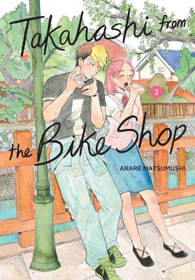 Cover Image for Takahashi from the Bike Shop, Vol. 2 -- Arare Matsumushi, Paperback