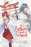 Cover Image for The Failure at God School, Vol. 1: Volume 1 -- Natsu Hyuuga, Paperback