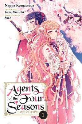 Cover Image for Agents of the Four Seasons: Dance of Spring, Vol. 1 -- Nappa Komatsuda, Paperback