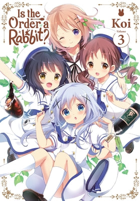 Cover Image for Is the Order a Rabbit?, Vol. 3 -- Koi, Paperback