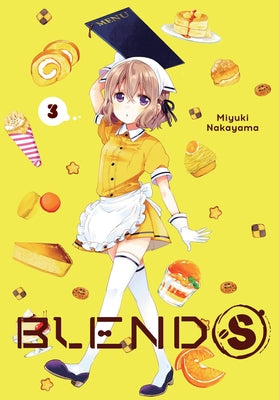 Cover Image for Blend-S, Vol. 3: Volume 3 -- Miyuki Nakayama, Paperback