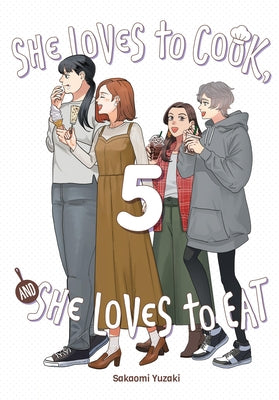 Cover Image for She Loves to Cook, and She Loves to Eat, Vol. 5 -- Sakaomi Yuzaki, Paperback