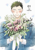 Cover Image for Suzuki-Kun's Mindful Life, Vol. 1 -- Yuhki Fujimoto, Paperback