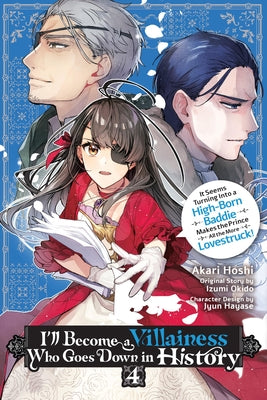 Cover Image for I'll Become a Villainess Who Goes Down in History, Vol. 4: Volume 4 -- Akari Hoshi, Paperback