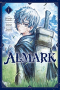 Cover Image for Almark, Vol. 1 (Manga) -- Hiyoto Yunoki, Paperback