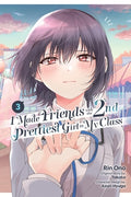 Cover Image for I Made Friends with the Second Prettiest Girl in My Class, Vol. 3: Volume 3 -- Rin Ono, Paperback