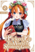 Cover Image for I Picked Up This World's Strategy Guide, Vol. 2 -- Atchi Ai, Paperback