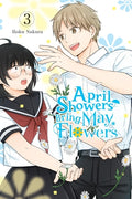 Cover Image for April Showers Bring May Flowers, Vol. 3 -- Roku Sakura, Paperback