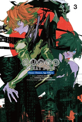 Cover Image for Bungo Stray Dogs: Dazai, Chuuya, Age Fifteen, Vol. 3 -- Kafka Asagiri, Paperback