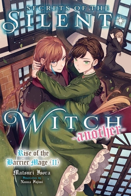 Cover Image for Secrets of the Silent Witch -Another- Part 2 -- Matsuri Isora, Paperback