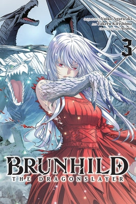 Cover Image for Brunhild the Dragonslayer, Vol. 3 (Manga) -- Yuiko Agarizaki, Paperback