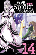 Cover Image for So I'm a Spider, So What?, Vol. 14 (Manga) -- Okina Baba, Paperback