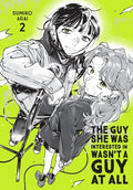 Cover Image for The Guy She Was Interested in Wasn't a Guy at All, Vol. 2 -- Sumiko Arai, Paperback