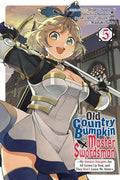 Cover Image for From Old Country Bumpkin to Master Swordsman, Vol. 5 -- Shigeru Sagazaki, Paperback