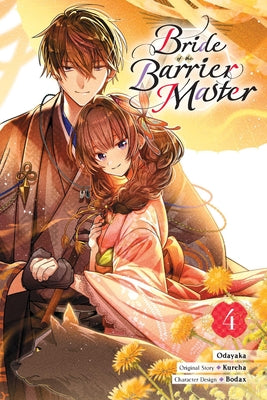 Cover Image for Bride of the Barrier Master, Vol. 4 (Manga) -- Kureha, Paperback