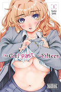 Cover Image for The Girl Past the Filters, Vol. 1 -- Suzu Omi, Paperback