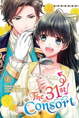 Cover Image for The 31st Consort, Vol. 1 -- Tsubasa Nanaki, Paperback
