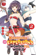 Cover Image for Konosuba: Even More Explosions on This Wonderful World!, Vol. 2 (Manga): Volume 2 -- Kasumi Morino, Paperback