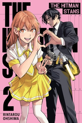 Cover Image for The Hitman Stans, Vol. 2: Volume 2 -- Rintarou Ohshima, Paperback