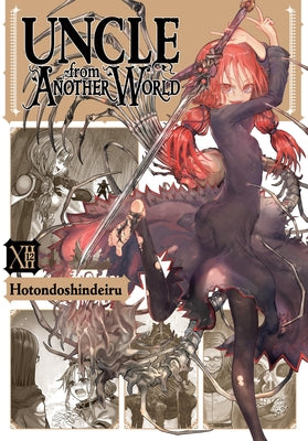 Cover Image for Uncle from Another World, Vol. 12 -- Hotondoshindeiru, Paperback