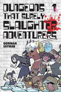 Cover Image for Dungeons That Surely Slaughter Adventurers, Vol. 1 -- Dowman Sayman, Paperback