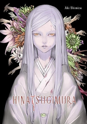Cover Image for Hinatsugimura -- Aki Shimizu, Hardcover