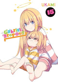 Cover Image for Gabriel Dropout, Vol. 15: Volume 15 -- Ukami, Paperback