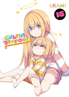 Cover Image for Gabriel Dropout, Vol. 15: Volume 15 -- Ukami, Paperback