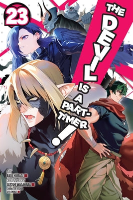 Cover Image for The Devil Is a Part-Timer!, Vol. 23 (Manga) -- Satoshi Wagahara, Paperback