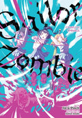 Cover Image for Sailor Zombie: Complete Omnibus -- Jiji &. Pinch, Paperback