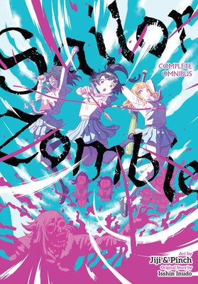 Cover Image for Sailor Zombie: Complete Omnibus -- Jiji &. Pinch, Paperback