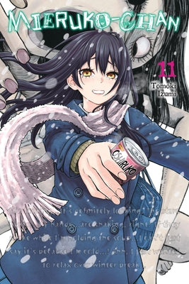Cover Image for Mieruko-Chan, Vol. 11 -- Tomoki Izumi, Paperback