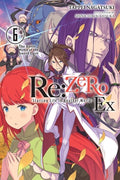Cover Image for RE: Zero -Starting Life in Another World- Ex, Vol. 6 (Light Novel): The Battle Hymn of the Sword Devil -- Tappei Nagatsuki, Paperback